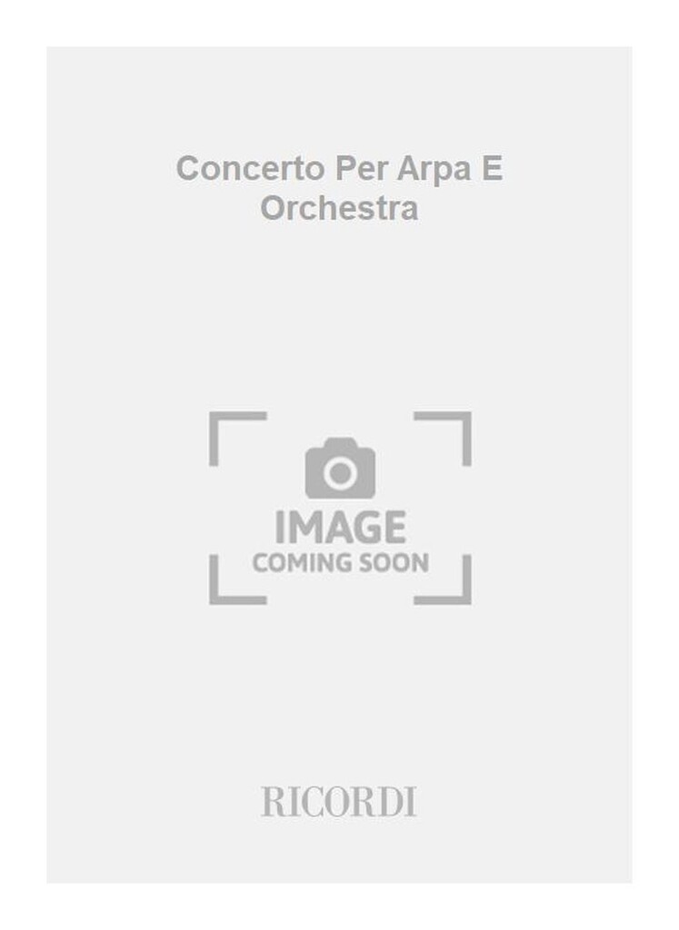 Concerto Per Arpa E Orchestra